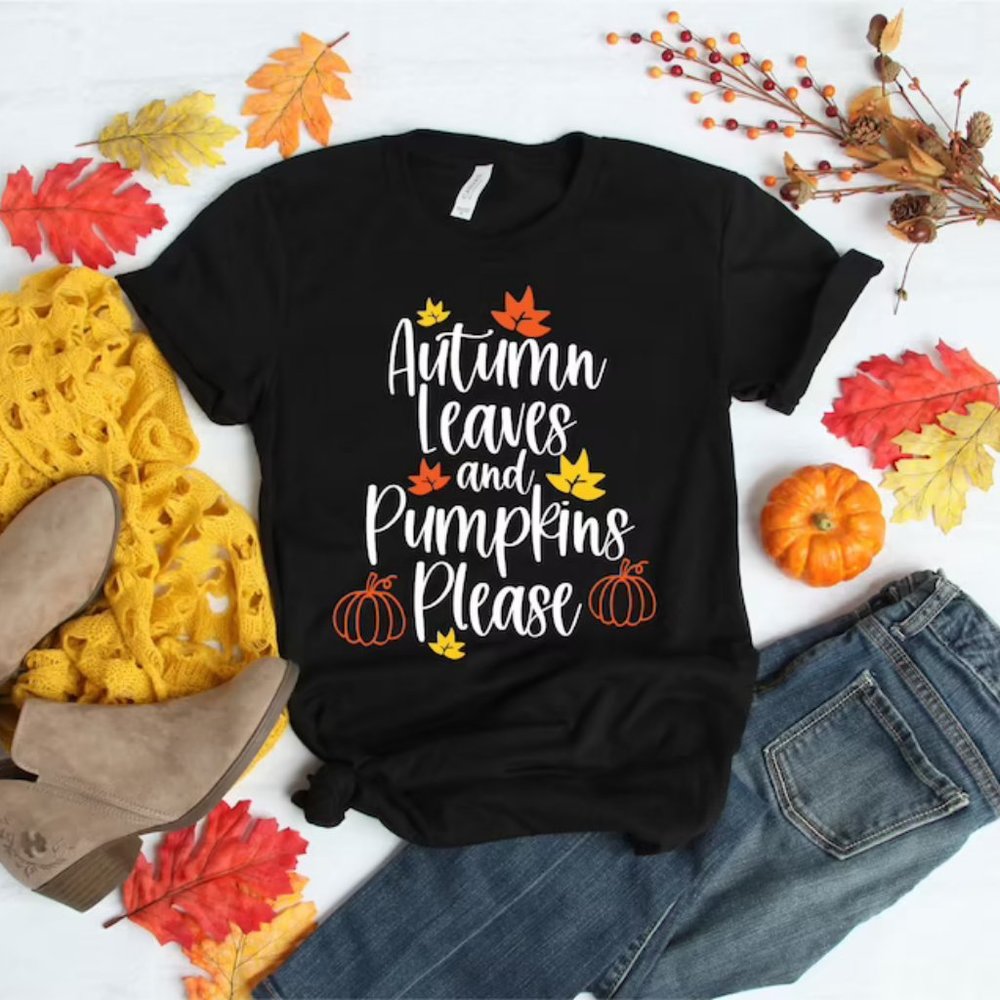 Autumn Leaves And Pumpkins Please Shirt